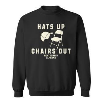 Hats Up Chairs Out Montgomery Alabama Riverboat Brawl Sweatshirt - Seseable
