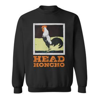 Head Honcho Vintage Rooster Illustration Perfect Boss Sweatshirt | Mazezy CA