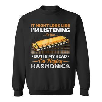 In My Head I'm Playing Harmonica Harmonica Music Lover Sweatshirt | Mazezy