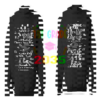 Hello 1St Grade Back To School Class Of 2035 Grow With Me Sweatshirt | Mazezy