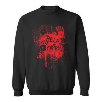 Help Me Bloody Hands Halloween Killer Murder Mystery Halloween Sweatshirt | Mazezy