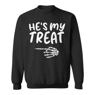 Hes My Treat Skeleton Matching Couple Halloween Costume Hers Sweatshirt - Monsterry UK