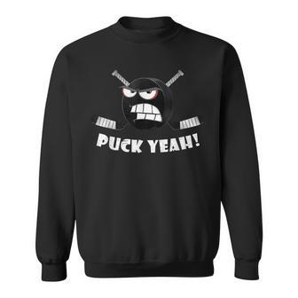 Hockey Puck Yeah Ice Hockey Street Funny Hockey Funny Gifts Sweatshirt | Mazezy
