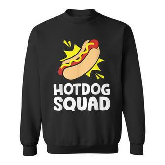 Hotdog Lover Team Hot Dog Funny Hotdog Squad Sweatshirt | Mazezy