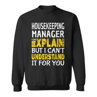 Housekeeping Manager Housekeeping Week Sweatshirt - Seseable