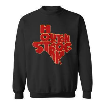 Houston Strong Texas Lover Proud Texan Houston Pride Sweatshirt | Mazezy