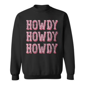 Howdy Rodeo Women Vintage Western Country Southern Cowgirl Gift For Womens Sweatshirt