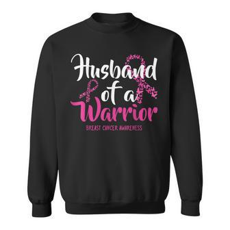 Husband Of A Warrior Breast Cancer Awareness Month Support Sweatshirt - Monsterry DE