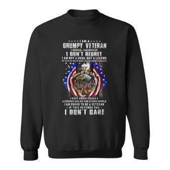 I Am A Grumpy Veteran 1 Sweatshirt - Monsterry