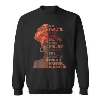 I Am Charlotte Black Woman History Month 2020 Pride Melanin Sweatshirt | Mazezy