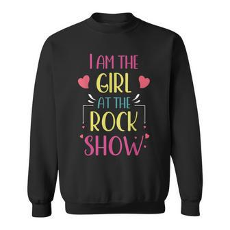 I Am The Girl At The Rock Show Rock Music Lover Vintage Sweatshirt | Mazezy