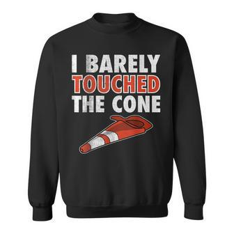 I Barely Touched The Cone I Funny Cone Design Autocross Sweatshirt | Mazezy