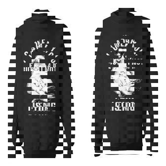 I Can Hear You But Im Not Listening Funny Sweatshirt | Mazezy