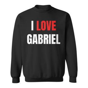 I Love Gabriel Personalised Name Sweatshirt | Mazezy