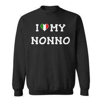 I Love My Nonno Italian Flag Heart T Sweatshirt | Mazezy