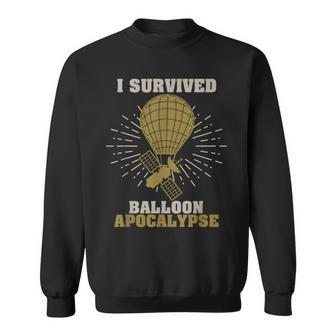 I Survived Balloon Apocalypse Funny Chinese Spy Surveillance Sweatshirt | Mazezy CA