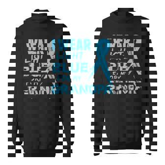I Wear Light Blue For My Grandpa Prostate Cancer Sweatshirt | Mazezy