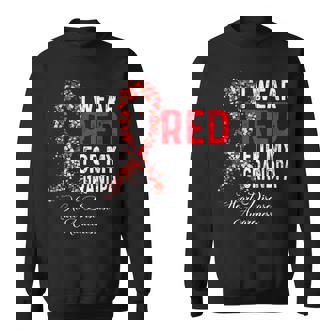I Wear Red For My Grandpa Heart Disease Awareness Sweatshirt | Mazezy