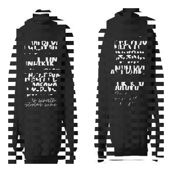 I Will Put You In A Trunk And Help People Look For You Funny Sweatshirt | Mazezy