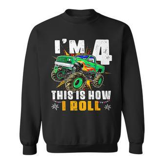 I'm 4 This Is How I Roll Monster Truck 4Th Birthday Boys Sweatshirt - Seseable