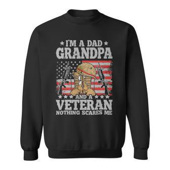 Im A Dad Grandpa And A Veteran Fathers Day 237 Sweatshirt - Monsterry DE