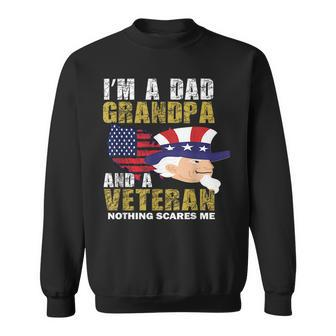 Im A Dad Grandpa And Veteran Fathers Day Sweatshirt | Mazezy