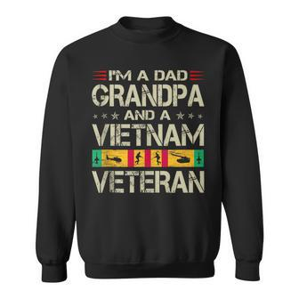 Im A Dad Grandpa And Vietnam Veteran Fathers Day Retro Sweatshirt - Seseable