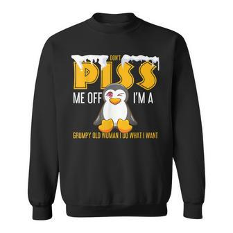 Im A Grumpy Old Woman I Do What I Want Funny Penguin Gifts Sweatshirt | Mazezy