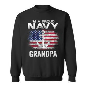 Im A Proud Navy Grandpa With American Flag Gift Veteran Sweatshirt | Mazezy