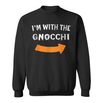 I'm With The Gnocchi Lazy Halloween Costume Sweatshirt | Mazezy