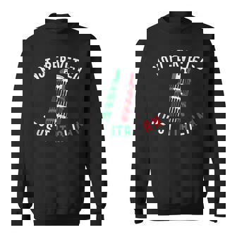 Im Not Perverted Im Just Italian Funny Tower Pervert Sweatshirt | Mazezy