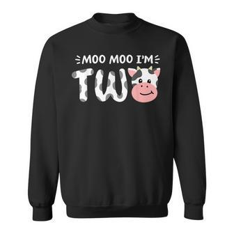 I'm Two 2Nd Birthday Cow Farm Theme Party 2 Year Old Toddler Sweatshirt - Seseable