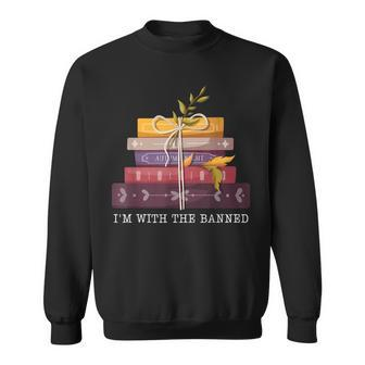 Im With The Banned Books I Read Banned Books Lovers Funny Sweatshirt | Mazezy UK