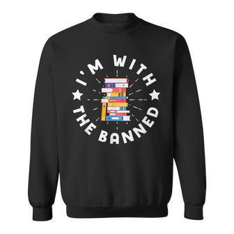 Im With The Banned Books I Read Banned Books Lovers Sweatshirt | Mazezy