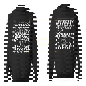 Introverted But Willing To Discuss Halloween And True Crime Sweatshirt | Mazezy