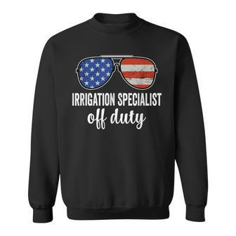 Irrigation Specialist Off Duty American Flag Sunglasses Sweatshirt | Mazezy