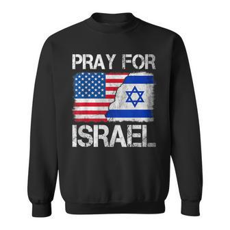 Israel Strong Pray For Israel Us Israel Flag Sweatshirt - Monsterry