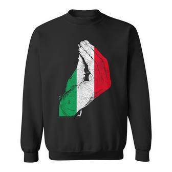 Italy Hand Gesture Italia Italian Flag Pride Funny Sweatshirt - Seseable