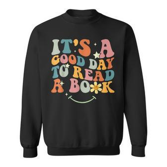 Its Good Day To Read Book Funny Library Reading Lovers Men Reading Funny Designs Funny Gifts Sweatshirt | Mazezy