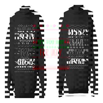 This Is I It's Too Hot For Ugly Christmas Sweaters Sweatshirt - Monsterry