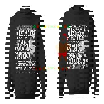 This Is My It's Too Hot For Ugly Christmas Sweaters Sweatshirt - Thegiftio