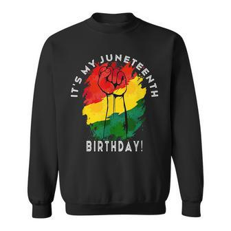 Its My Junenth Birthday June 19Th Party Decoration Sweatshirt | Mazezy AU