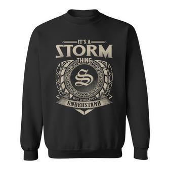 It's A Storm Thing You Wouldn't Understand Name Vintage Sweatshirt - Seseable
