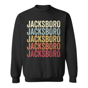 Jacksboro Texas Jacksboro Tx Retro Vintage Text Sweatshirt | Mazezy
