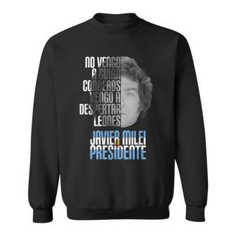Javier Milei Presidente Argentina 2023 Sweatshirt - Monsterry CA