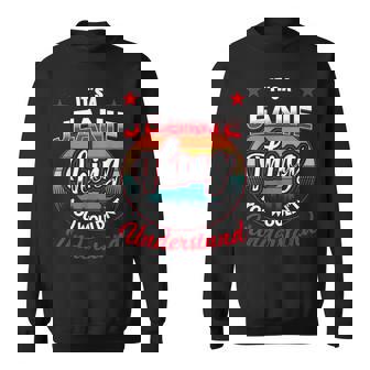 Jeanie Name Its A Jeanie Thing Sweatshirt | Mazezy