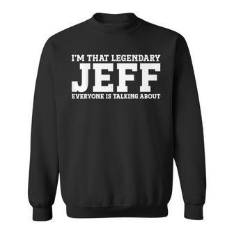 Jeff Personal Name First Name Jeff Sweatshirt - Monsterry DE