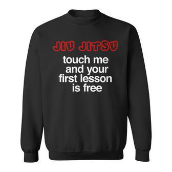 Jiu Jitsu Brazillian First Lesson T Sweatshirt | Mazezy DE