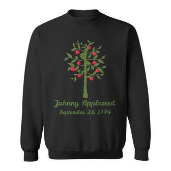 Johnny Appleseed Apple Orchard Farmer Nature Massachusetts Sweatshirt | Mazezy
