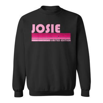 Josie Name Personalized Retro Vintage 80S 90S Birthday Sweatshirt